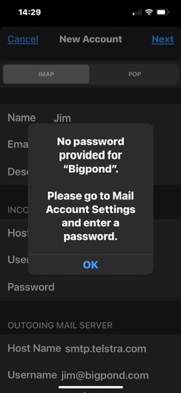No Password provided for 'Bigpond'. Please go to mail account settings and enter a password